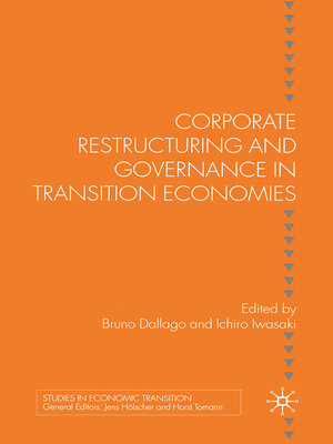 cover image of Corporate Restructuring and Governance in Transition Economies